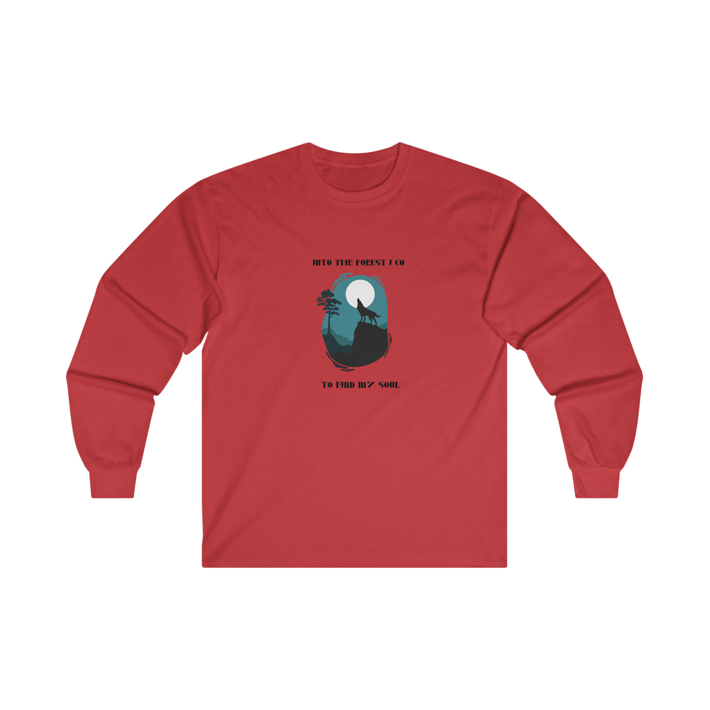 Into the forest I go T-Shirt | Long Sleeve T-Shirt | Let's Travel